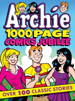 cover image of Archie 1000 Page Comics Jubilee